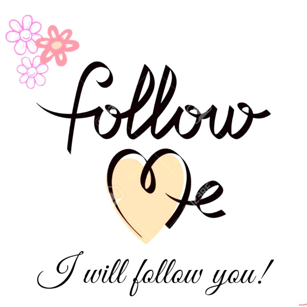 Follow me and I’ll follow you let’s grow our accounts